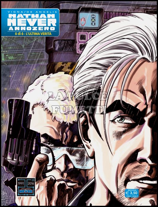 NATHAN NEVER GIGANTE #    24 - NATHAN NEVER ANNO ZERO 6: L'ULTIMA VERITÀ